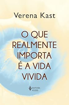 O que realmente importa é a vida vivida