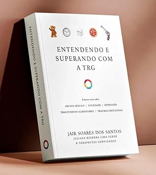 Livro Entendendo e Superando com a TRG