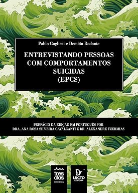 Entrevistando pessoas com comportamentos suicidias: (EPCS)