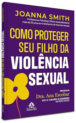 Como proteger seu filho da violência sexual