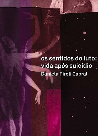 Os sentidos do luto: vida após suicídio
