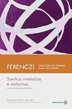 Sonhos, melodias e sintomas — FERENCZI — traduções do original