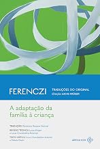 A adaptação da família à criança