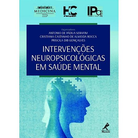 Intervenções Neuropsicológicas em Saúde Mental
