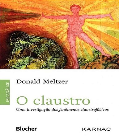 O Claustro - Uma Investigação dos Fenômenos Claustrofóbicos