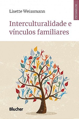 Interculturalidade e Vinculos Familiares