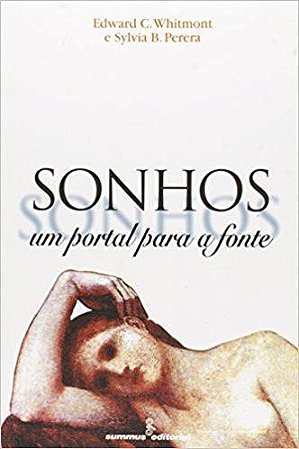 Sonhos - Um Portal Para a Fonte