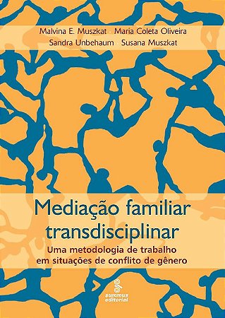 Mediacao Familiar Transdisciplinar