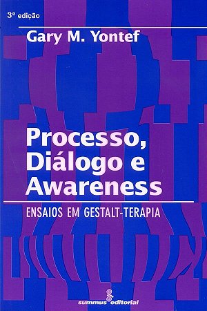 Processo, Diálogo e Awareness