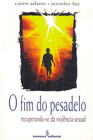 O Fim do Pesadelo