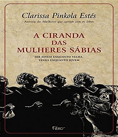 A Ciranda Das Mulheres Sábias