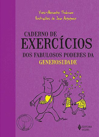 Caderno de Exercícios dos Fabulosos Poderes da Generosidade