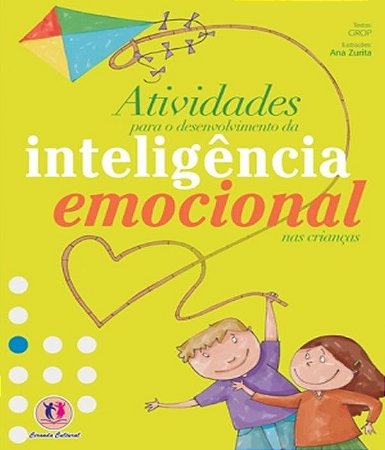 Atividades Para o Desenvolvimento da Inteligencia Emocional Nas Criancas