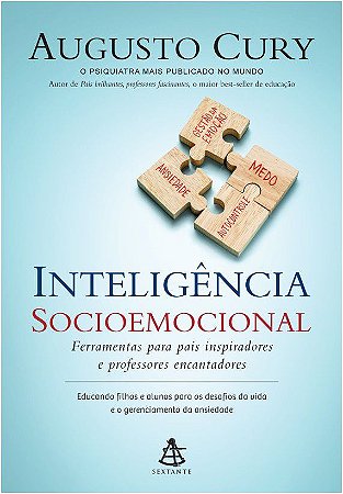 Inteligência Socioemocional - Ferramentas Para Pais Inspiradores e Professores Encantadores