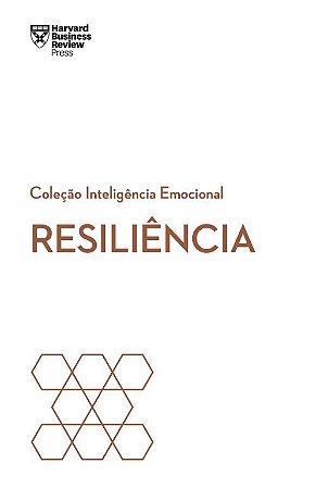 Coleção Inteligência Emocional - Resiliência