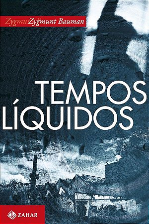 Tempos Líquidos