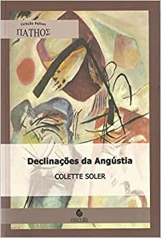 Declinações da Angústia