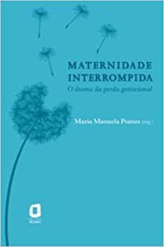 Maternidade Interrompida: O Drama da Perda Gestacional