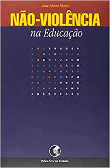 Nao-violencia Na Educacao