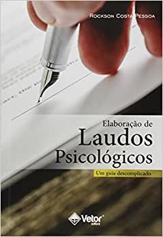 Elaboração de Laudos Psicológicos