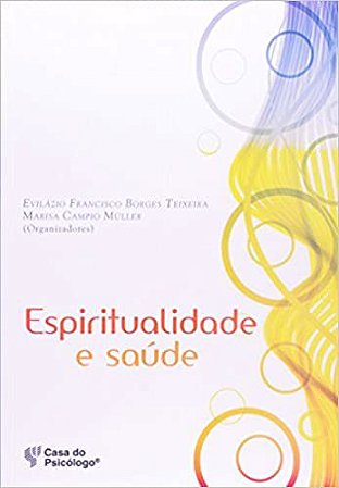 Espiritualidade e Saúde