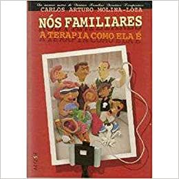 Nós Familiares - A Terapia Como Ela é