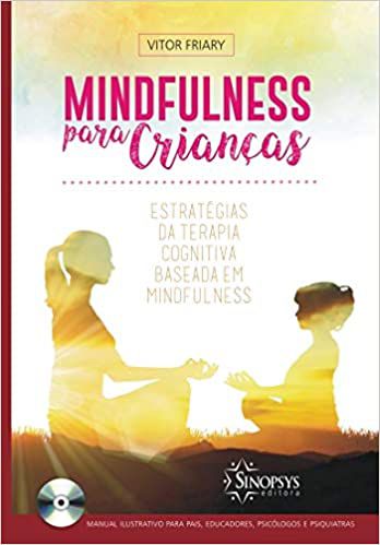 Mindfulness Para Crianças