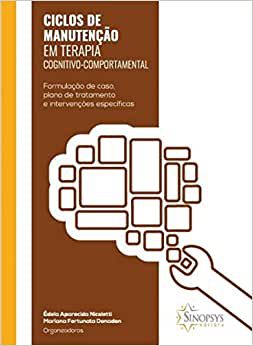 Ciclos de Manutencao Em Terapia Cognitivo-comportamental