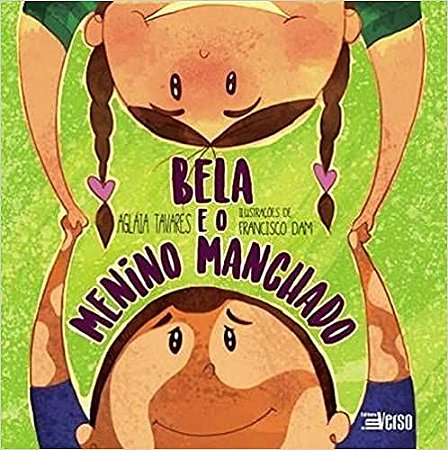 Bela e o Menino Manchado