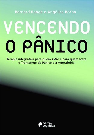 Vencendo o Panico - Manual do Terapeuta 2 Edicao