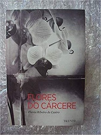 Flores do Cárcere