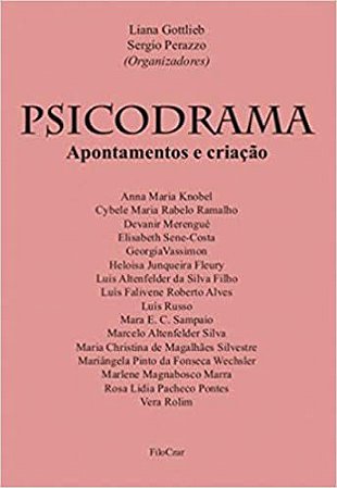 Psicodrama: Apontamentos e Criação