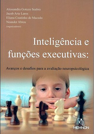 Inteligência e Funções Executivas