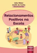 Relacionamentos Positivos na Escola