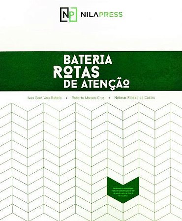 BATERIA ROTAS DE ATENÇÃO - CRIVO DE CORREÇÃO - ATENÇÃO DIVIDIDA - ROTA D