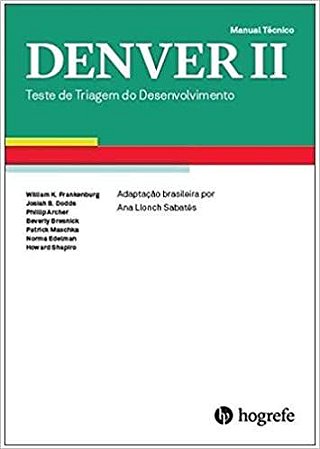 Denver II - Teste de Triagem do Desenvolvimento