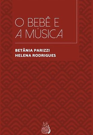 O Bebê e a Música