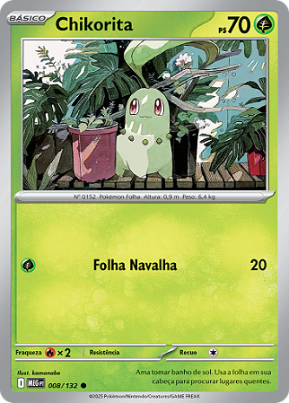 Chikorita (008/132) ( Comum - Megaevolução NM )