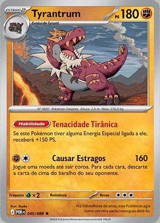 Tyrantrum (045/88) ( Foil - Equilibrio Perfeito NM )