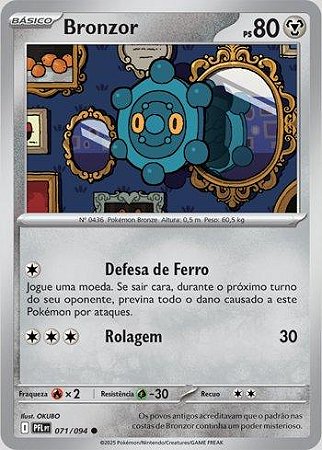 Bronzor (071/094) ( Normal - Fogo Fantasmagórico NM )