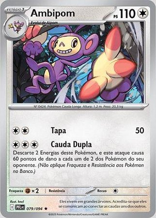 Ambipom (079/094) ( Foil - Fogo Fantasmagórico NM )