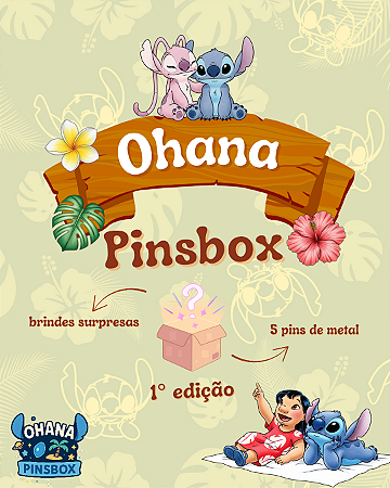 Ohana Pinsbox - 1° edição