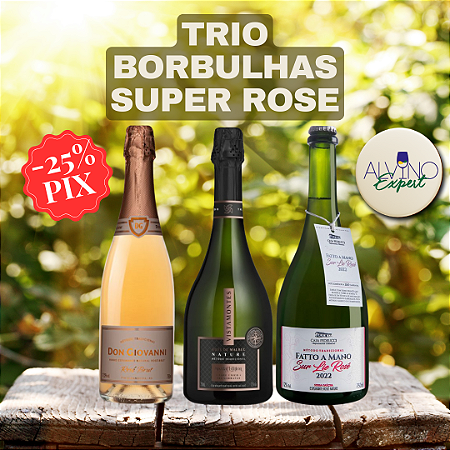 Kit Trio Borbulhas Super Rosé