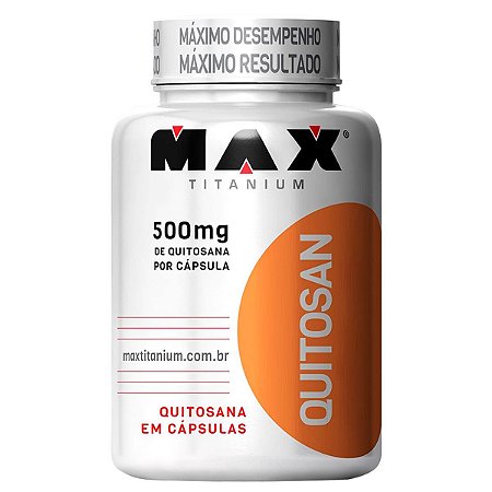 QUITOSAN - MAX TITANIUM