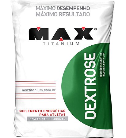 DEXTROSE MAX TITANIUM 1KG - MAX TITANIUM