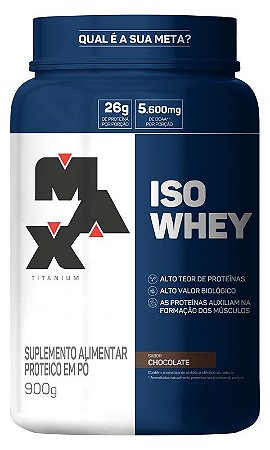 ISO WHEY 900G - MAX TITANIUM