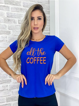 T-SHIRT ALL THE COFFEE