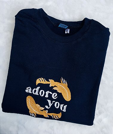 Moletom Adore you