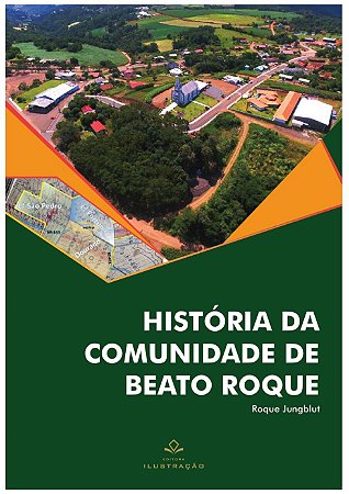 HISTÓRIA DA COMUNIDADE DE BEATO ROQUE