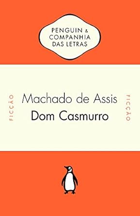 DOM CASMURRO - 2º LIVRO DO 2º ANO MÉDIO E TÉCNICO